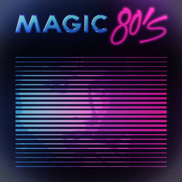 Magic 80s Loops